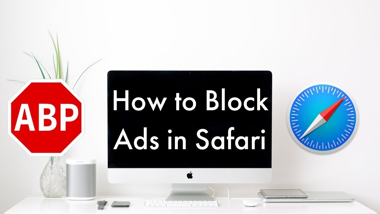 How to Block Ads on Safari (Mac Version)  Block Ads on ...