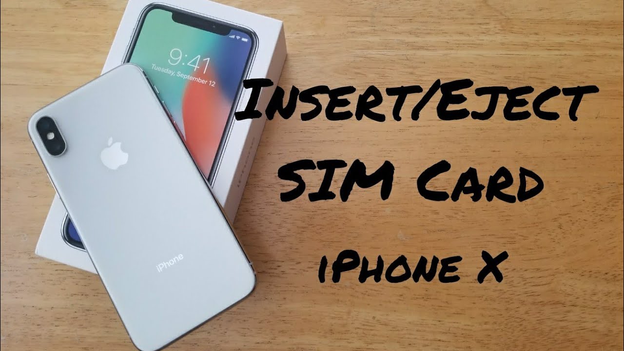 How to insert/eject SIM card iPhone X