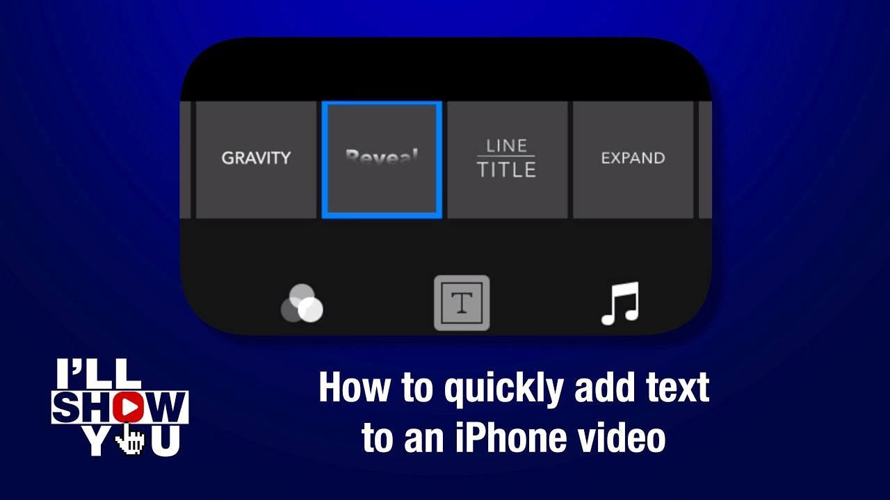 How to quickly add text to an iPhone video