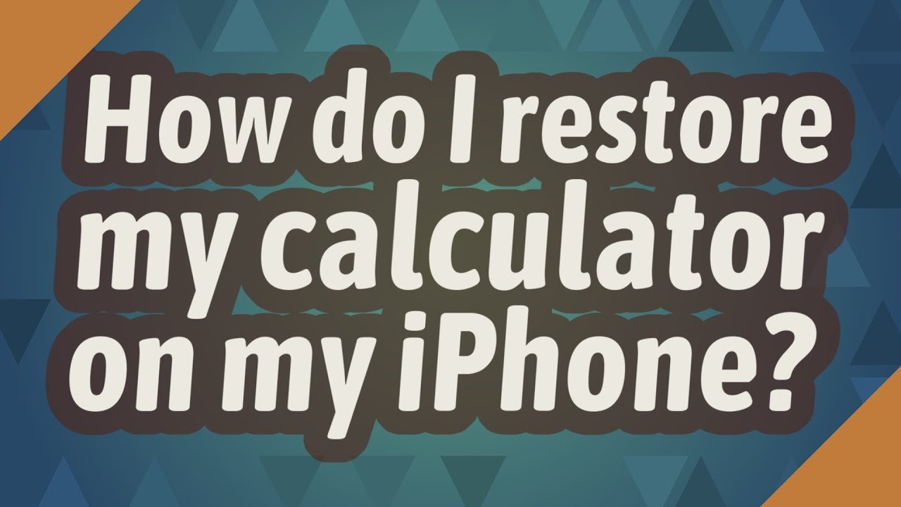 How do I restore my calculator on my iPhone?