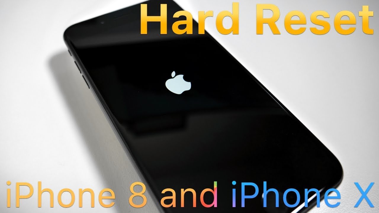 How To Hard Reset iPhone 8, 8 Plus, &  X