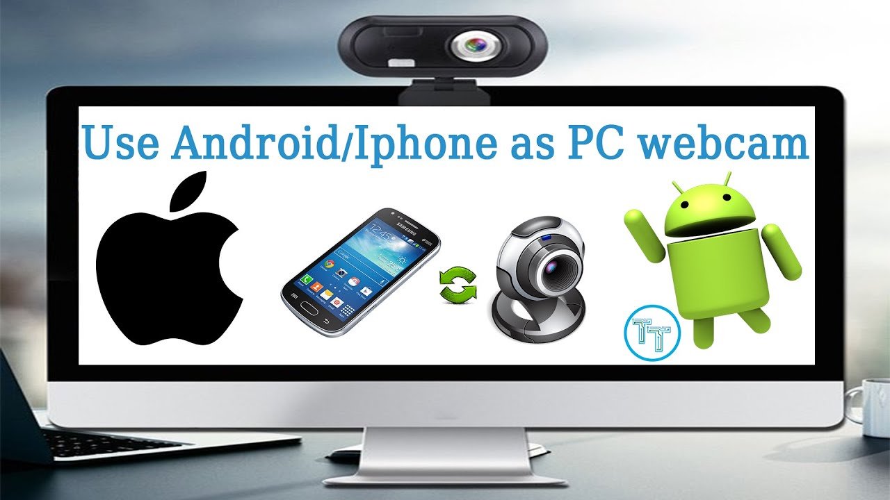 How to use Android as a webcam for PC