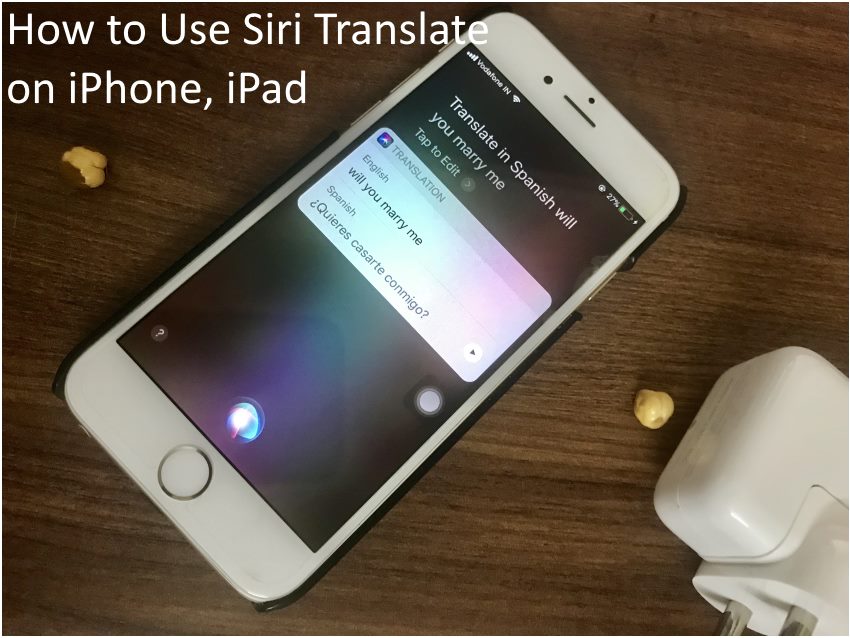How to Use Siri Translate on iPhone: Eng to Spanish ...