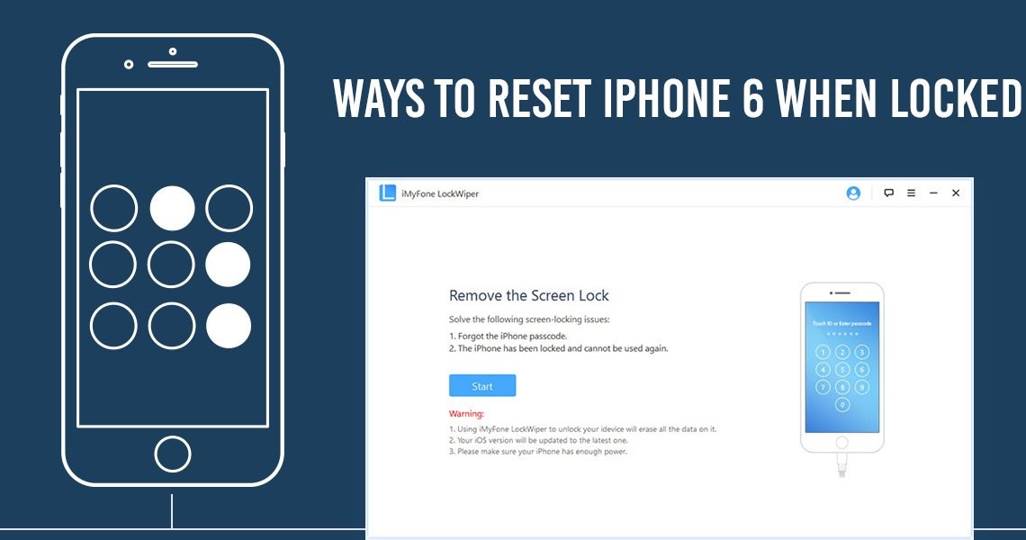 Ways to Reset iPhone 6 When Locked (without Password)