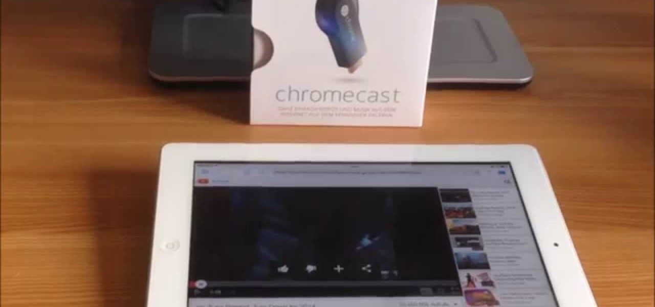 How to Cast Web Videos from iPad or iPhone to Chromecast ...