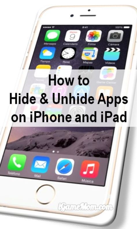 How to Hide Unhide an App Icon on iPAD and iPhone ...
