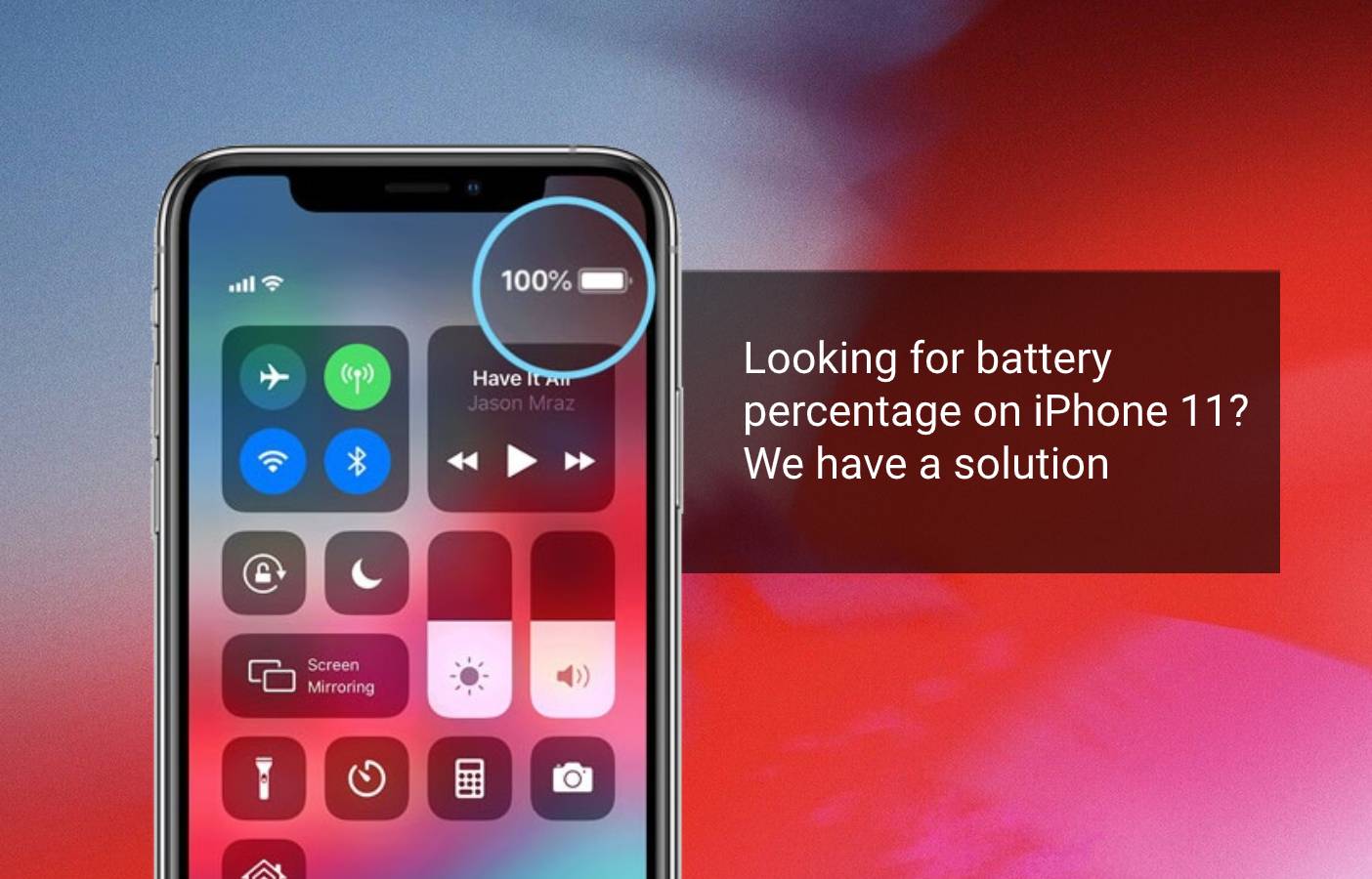 How To Show Battery Percentage on iPhone 11?