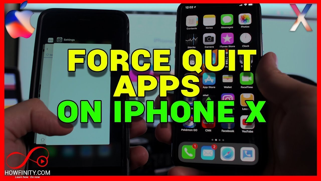How to Force Quit Apps on iPhone X