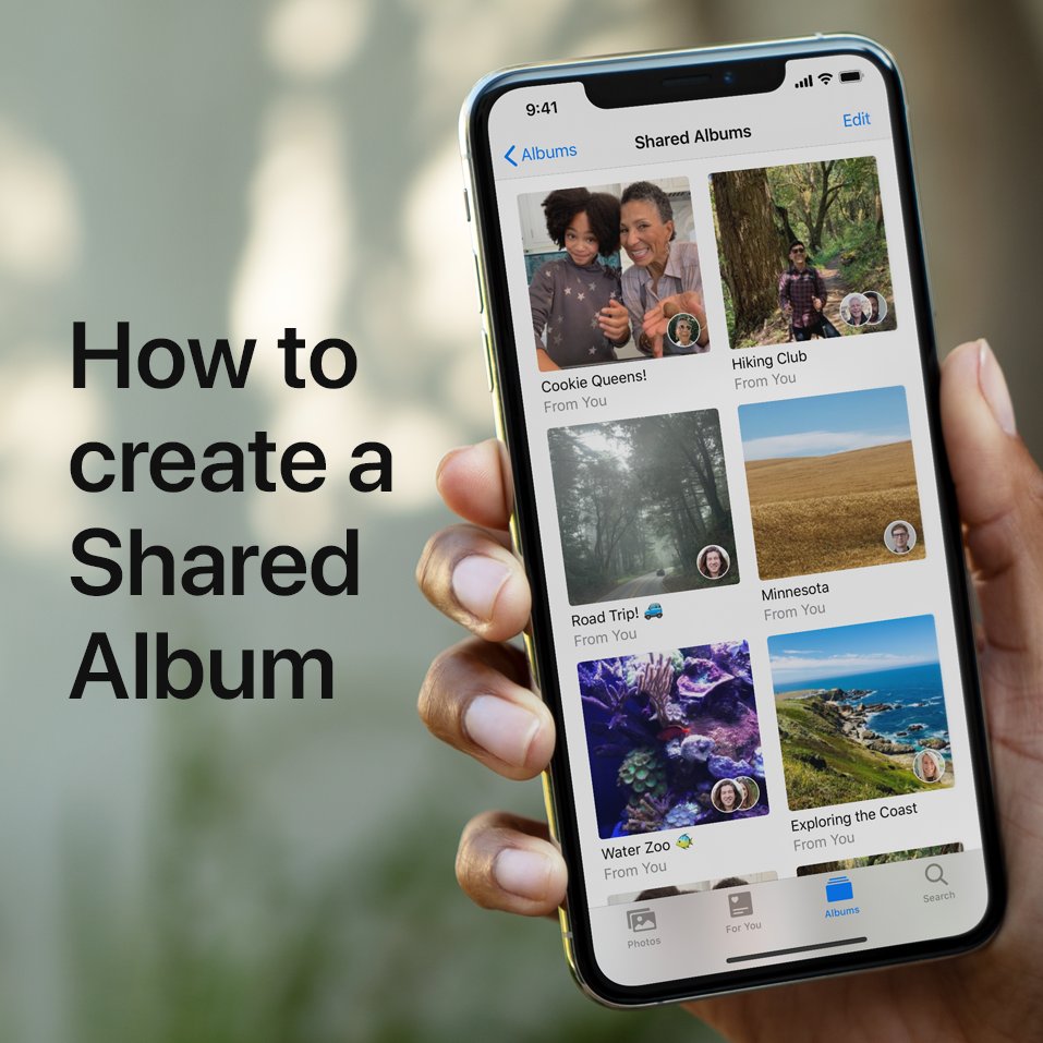 How to create a shared album on iPhones? Tips and guideline