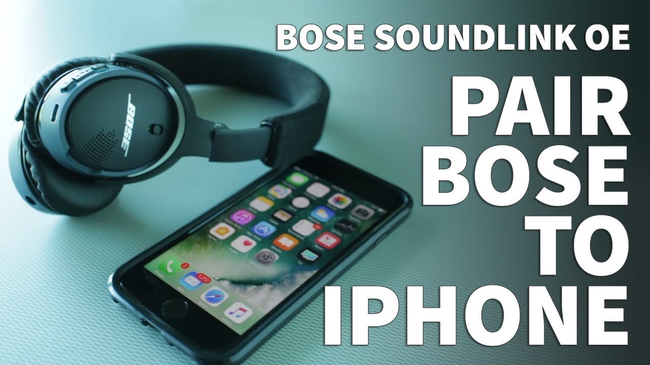How to Pair Bose Soundlink OE Bluetooth Headphones to iPhone  Bose ...
